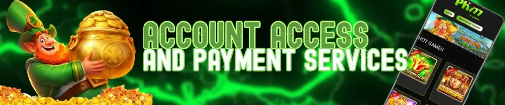 Account Access and Payment Services