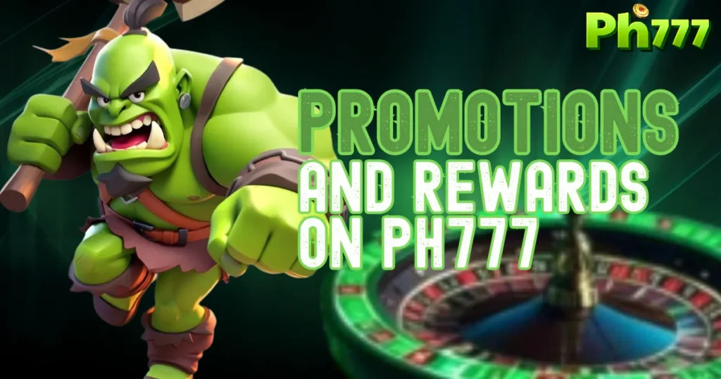 Promotions and Rewards on PH777